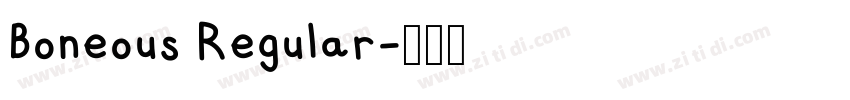 Boneous Regular字体转换 Boneous Regular字体转换